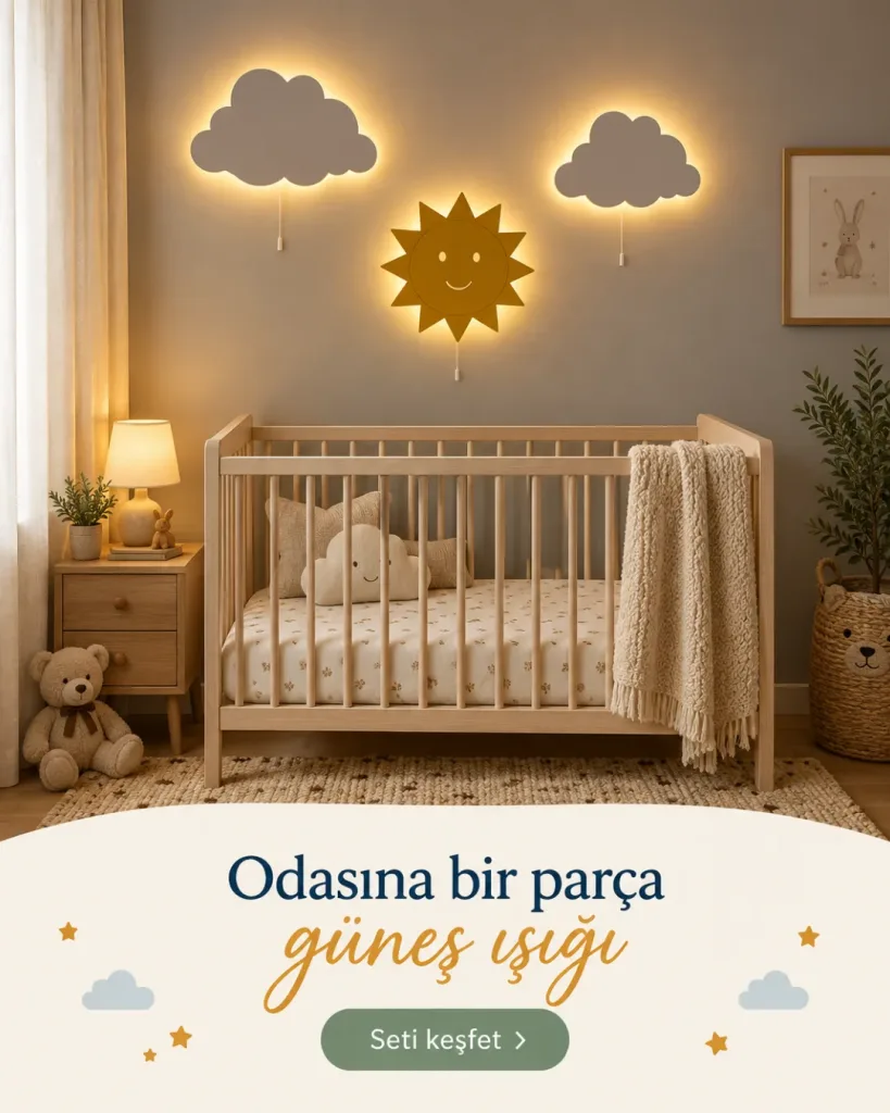 Işıklı iki bulut ve güneş lamba ahşap beşiğin üstünde; Odasına bir parça güneş ışığı yazılı kombin kartı